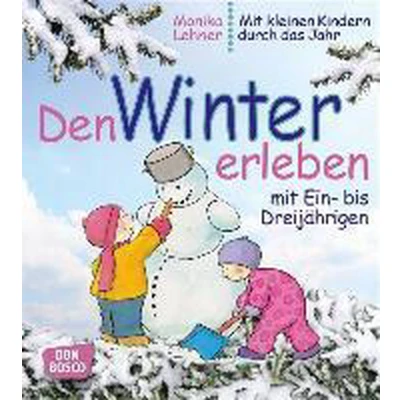 Afbeelding van Den Winter erleben mit Ein bis Dreijährigen
