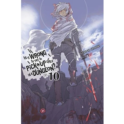 Afbeelding van Is Wrong Pick Up Girls DUNGEON NOVEL SC It to Try in a Dungeon?, Vol. 10