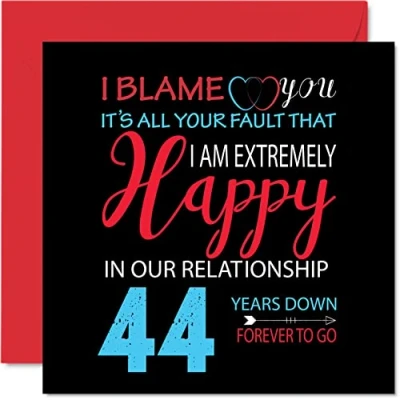 Afbeelding van Grappige 44e verjaardagskaart voor echtgenoot vrouw Your Fault I&#039;m Extremely Happy Gelukkige huwelijksverjaardagskaart partner, 145 mm x wenskaarten vierenveertigste jubilea