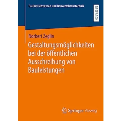 Afbeelding van Gestaltungsmöglichkeiten bei der öffentlichen Ausschreibung von Bauleistungen