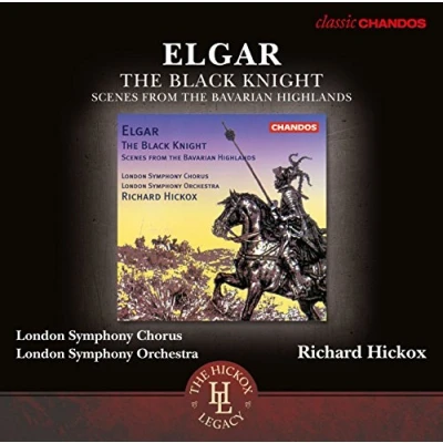 Afbeelding van London Symphony Orchestra &amp; Chorus, Richard Hickox Elgar: The Black Knight (CD)
