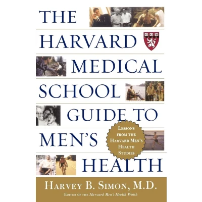 Afbeelding van the Harvard Medical School Guide to Men&#039;s Health: Lessons from Health Studies