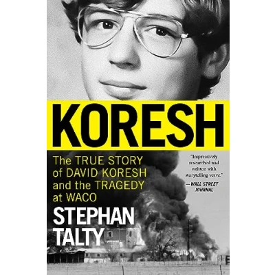 Afbeelding van Koresh: the True Story of David Koresh and Tragedy at Waco