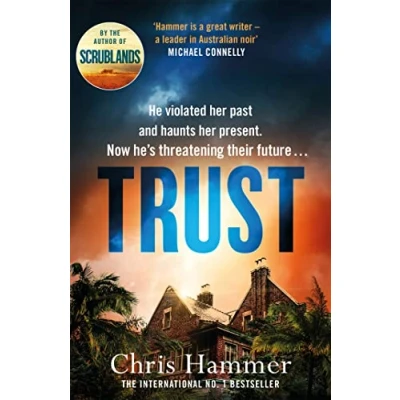 Afbeelding van Trust: the riveting thriller from award winning author of Scrublands