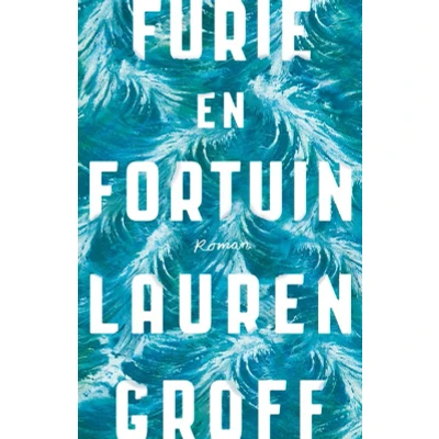 Afbeelding van Furie en fortuin (Paperback)