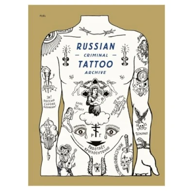 Afbeelding van Russian Criminal Tattoo Archive