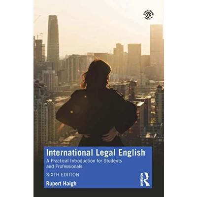 Afbeelding van International Legal English: A Practical Introduction for Students and Professionals