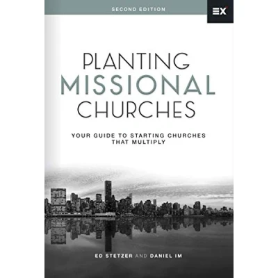 Afbeelding van Planting Missional Churches: Your Guide to Starting Churches That Multiply