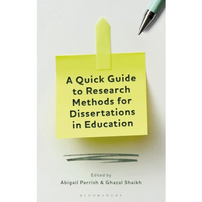Afbeelding van A Quick Guide to Research Methods for Dissertations in Education