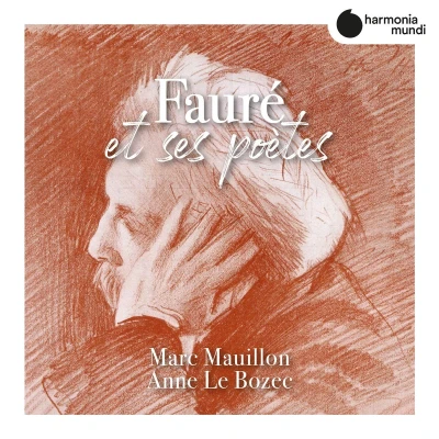 Afbeelding van Marc Mauillon Anne Le Bozec Faure Et Ses Poetes (CD)