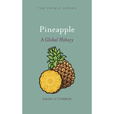 Afbeelding van Pineapple: A Global History