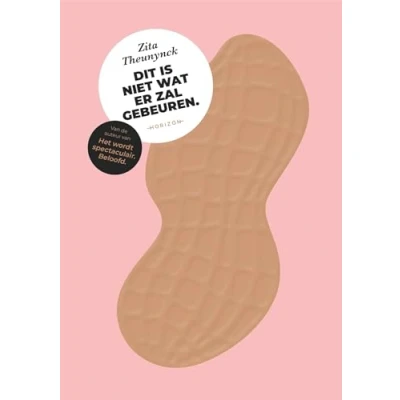 Afbeelding van Dit is niet wat er zal gebeuren. (Paperback)
