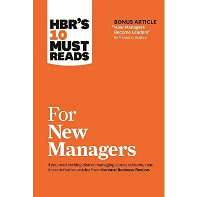 Afbeelding van HBR&#039;s 10 Must Reads for New Managers (with bonus article &quot;How Become Leaders&quot; by Michael D. Watkins) (HBR&#039;s Reads)