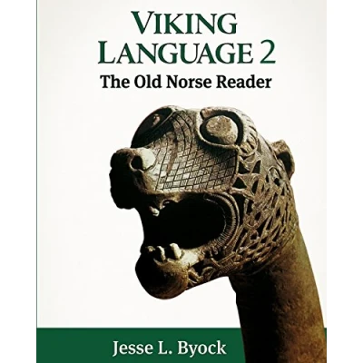 Afbeelding van Viking Language 2: The Old Norse Reader