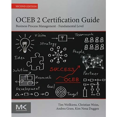 Afbeelding van OCEB 2 Certification Guide: Business Process Management Fundamental Level