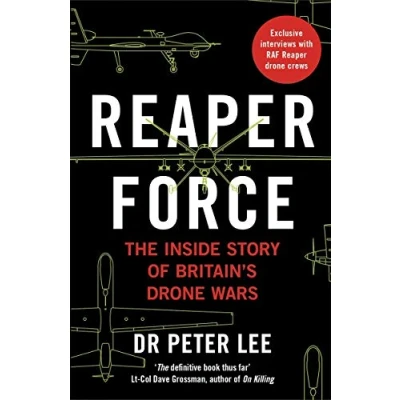 Afbeelding van Reaper Force Inside Britain&#039;s Drone Wars