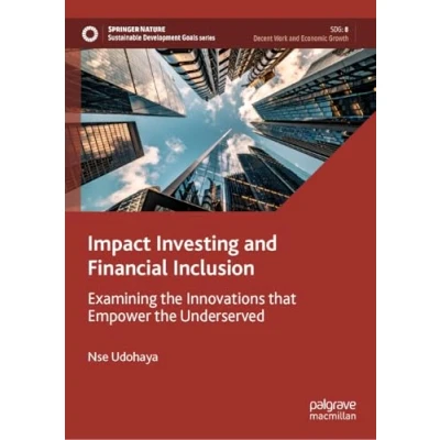 Afbeelding van Sustainable Development Goals Series Impact Investing and Financial Inclusion