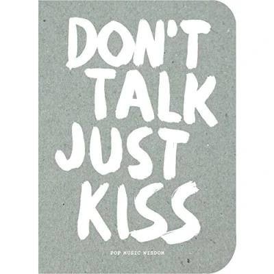 Afbeelding van Don&#039;t talk just kiss