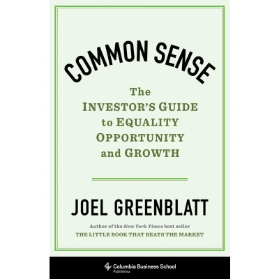 Afbeelding van Common Sense: The Investor&#039;s Guide to Equality, Opportunity, and Growth