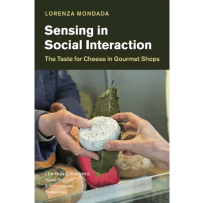 Afbeelding van Sensing in Social Interaction: The Taste for Cheese Gourmet Shops