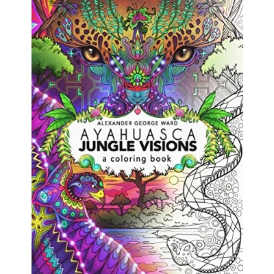 Afbeelding van Ayahuasca Jungle Visions: A Coloring Book