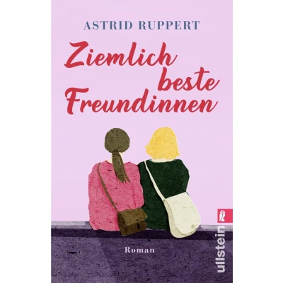 Afbeelding van Ziemlich beste Freundinnen: Roman Enemies to friends: Ein Wohlfühlroman, der mitten ins Herz trifft