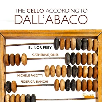 Afbeelding van Elinor Frey, Catherine Jones, Michele Pasotti The Cello According To Dall&#039;abaco (CD)