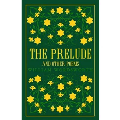Afbeelding van The Prelude and Other Poems: William Wordsworth
