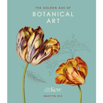 Afbeelding van The Golden Age of Botanical Art Royal Botanic Gardens, Kew
