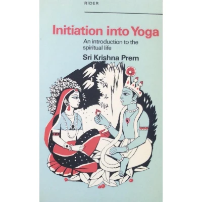 Afbeelding van Initiation into Yoga; an introduction to the spiritual life