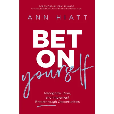 Afbeelding van Bet on Yourself: Recognize, Own, and Implement Breakthrough Opportunities