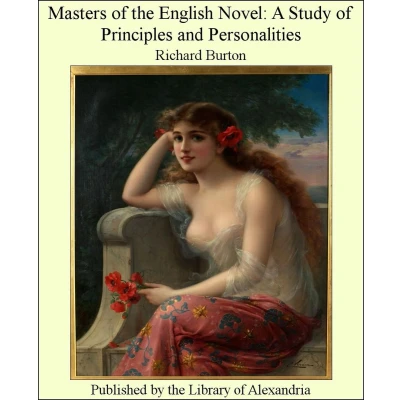 Afbeelding van Masters of the English Novel: A Study Principles and Personalities