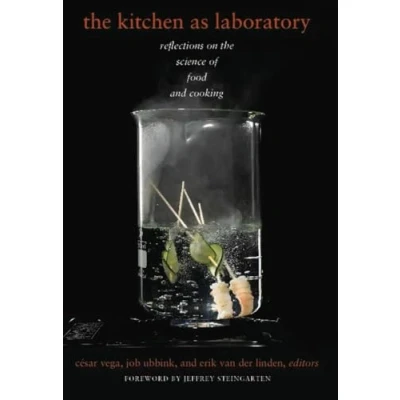 Afbeelding van the Kitchen as Laboratory: Reflections on Science of Food and Cooking