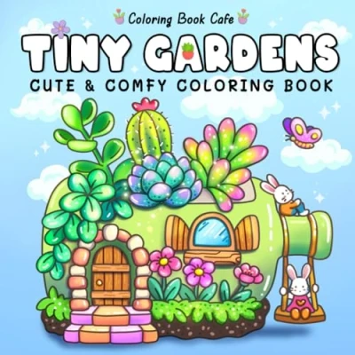 Afbeelding van Tiny Gardens: Cute &amp; Comfy Coloring Book for Adults and Teens Featuring Adorable Garden Scenes