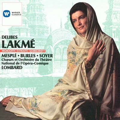 Afbeelding van Delibes: Lakmé (Highlights)