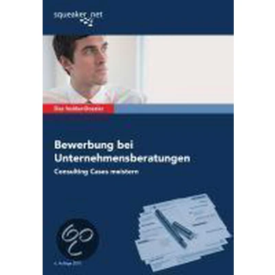 Afbeelding van Das Insider Dossier: Bewerbung bei Unternehmensberatungen