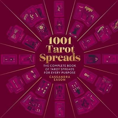 Afbeelding van 1001 Tarot Spreads: The Complete Book of Spreads for Every Purpose