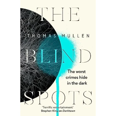 Afbeelding van the Blind Spots: highly inventive near future detective mystery from acclaimed author of Darktown