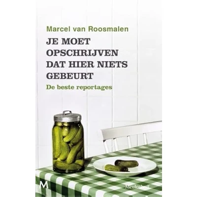 Afbeelding van Je moet opschrijven dat hier niets gebeurt