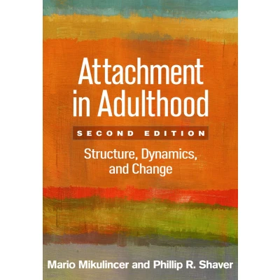 Afbeelding van Attachment in Adulthood, Second Edition: Structure, Dynamics, and Change