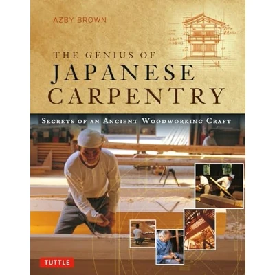 Afbeelding van The Genius of Japanese Carpentry: Secrets an Ancient Woodworking Craft