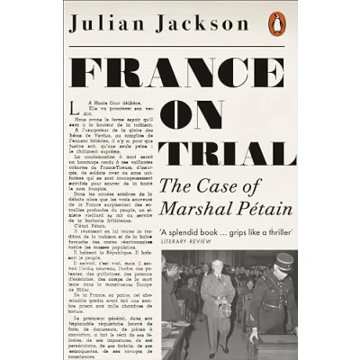 Afbeelding van France on Trial: The Case of Marshal Pétain