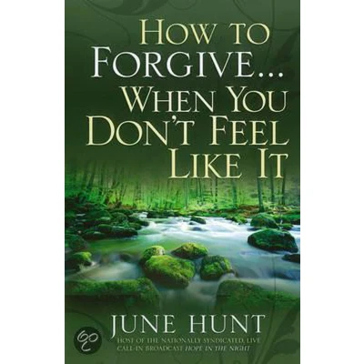 Afbeelding van How to Forgive When You Don&#039;t Feel Like It