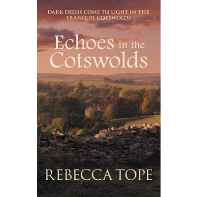 Afbeelding van Echoes in The Cotswolds: engrossing cosy crime series