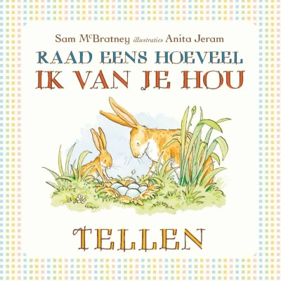 Afbeelding van Raad eens hoeveel ik van je hou / Tellen (Hardback)
