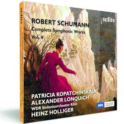 Afbeelding van Alexander Lonquich, Patricia Kopatchinskaja, WDR Sinfonieorchester Köln, Heinz Holliger Schumann: Complete Symphonic Works Vol.5 (CD)