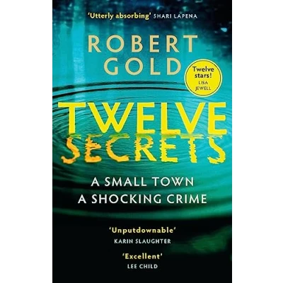Afbeelding van Twelve Secrets: Harlan Coben meets Broadchurch in the paciest thriller of year