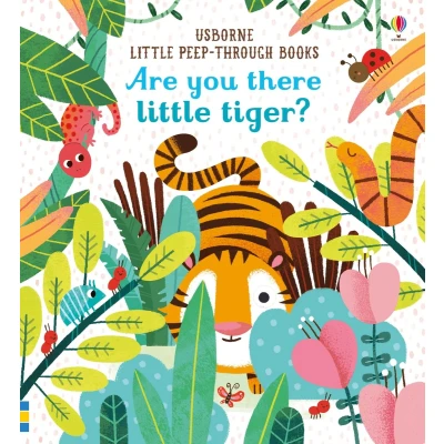 Afbeelding van Are You There Little Tiger PeepThrough Books 1