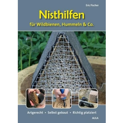 Afbeelding van Nisthilfen für Wildbienen, Hummeln &amp; Co.: Artgerecht Selbst gebaut Richtig platziert