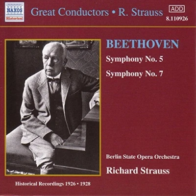 Afbeelding van Berlin State Opera Orchestra, Richard Strauss Beethoven: Symphonies Nos. 5 &amp; 7 (CD)